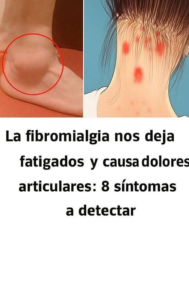 La fibromialgia causa fatiga y dolores articulares: 8 síntomas y el principal
