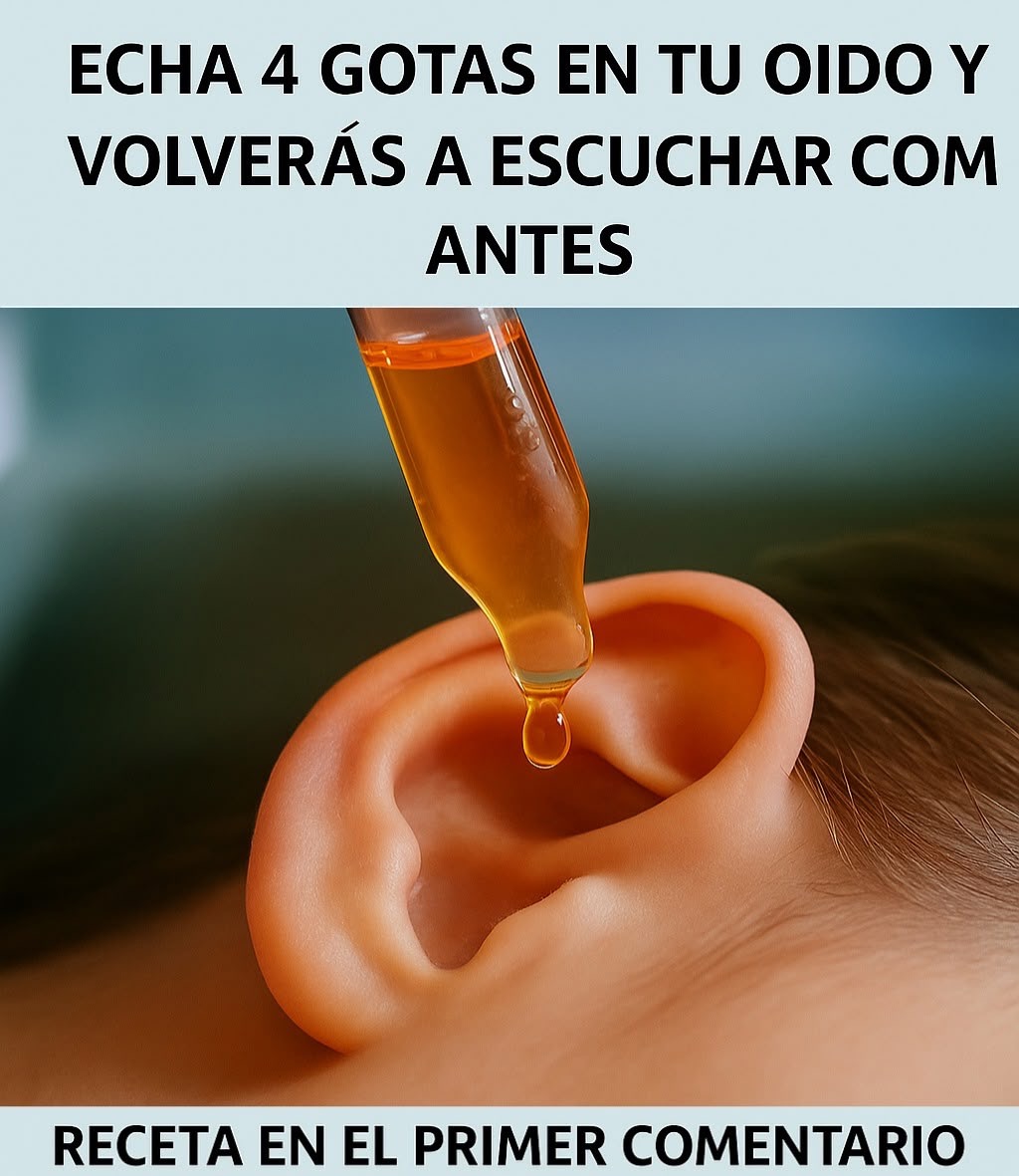 Echa 4 gotas en tu oído y volverás a escuchar