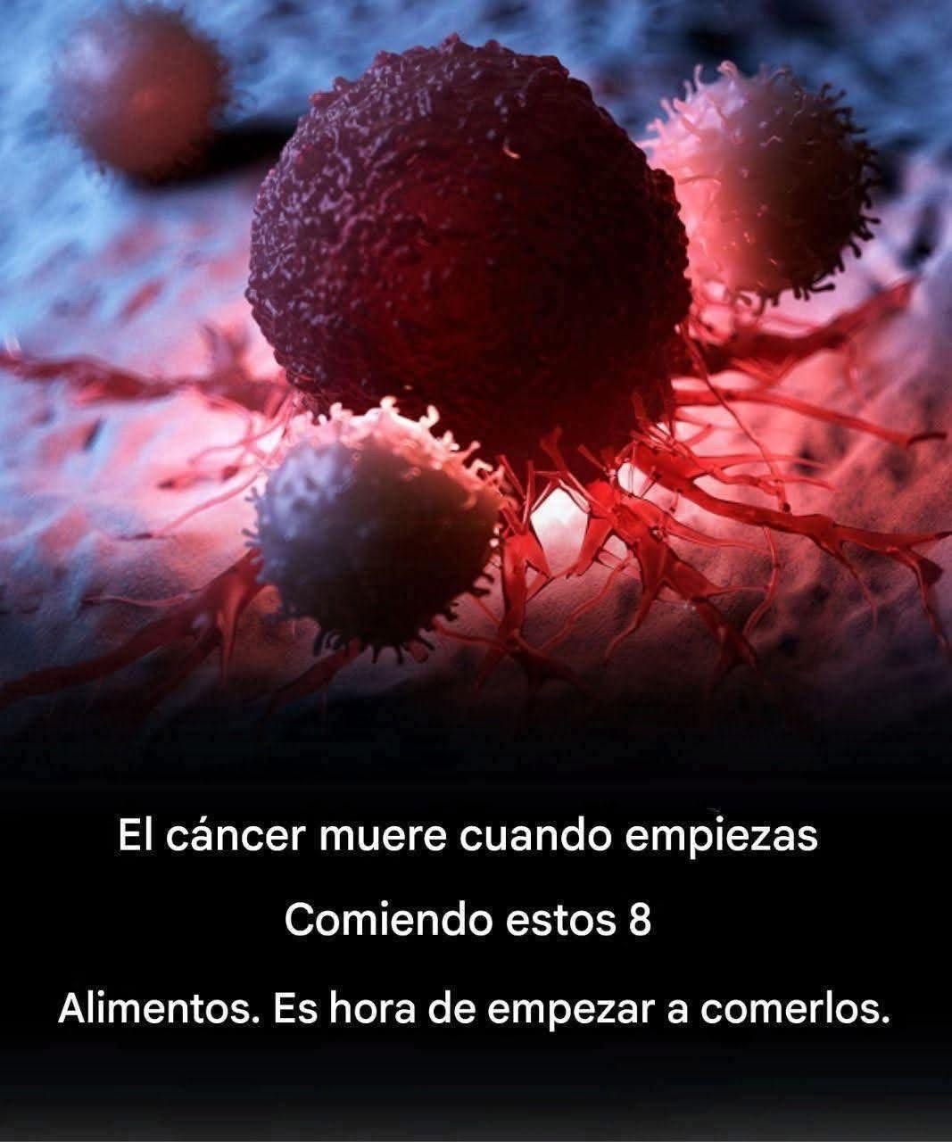 El cáncer muere cuando come esto