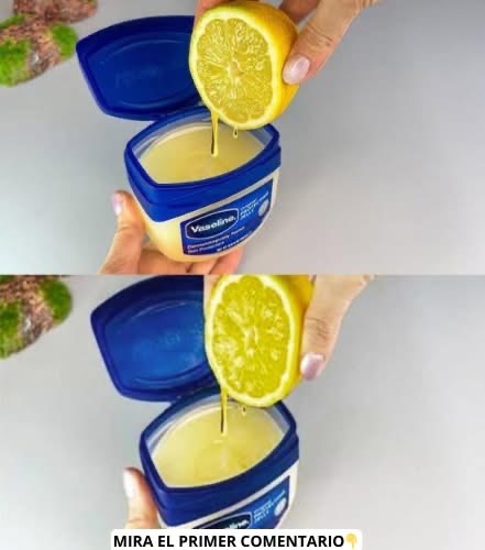Mezcla vaselina con limón: un remedio natural que desearías haber conocido antes