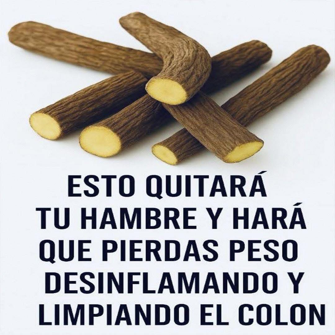 Remedio casero para quitar el hambre y perder peso con raíz de regaliz